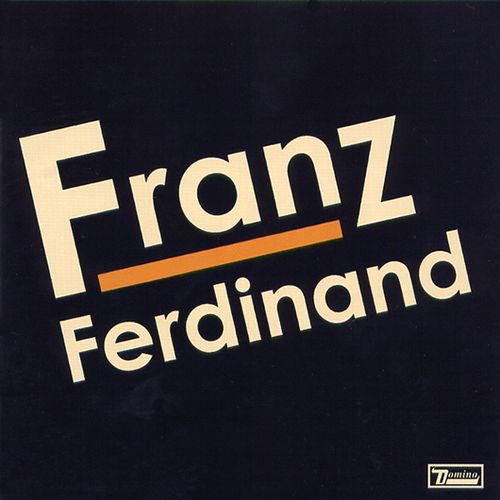 Franz Ferdinand - Franz Ferdinand 앨범이미지