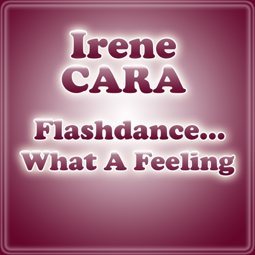 Irene Cara - Flashdance... What A Feeling 앨범이미지