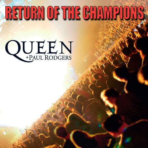 Queen - Return Of The Champions 앨범이미지