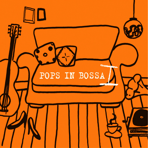 Various Artists - Pops In Bossa (팝송 인 보사 1 : 보사로 듣는 베스트 팝 명곡) 앨범이미지