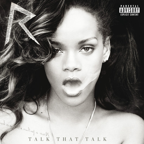 Rihanna - Talk That Talk (Deluxe Edition) 앨범이미지