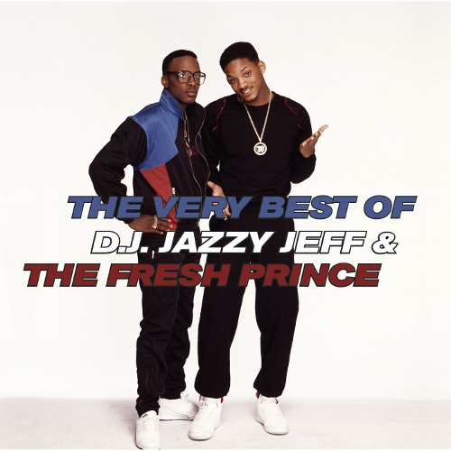 DJ Jazzy Jeff & The Fresh Prince - The Very Best Of D.J. Jazzy Jeff & The Fresh Prince 앨범이미지