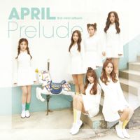 에이프릴 (APRIL) - 에이프릴(APRIL) 3rd Mini Album `Prelude` 앨범이미지
