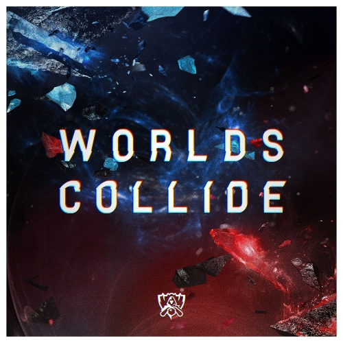Nicki Taylor - Worlds Collide (리그 오브 레전드 : 2015 월드 챔피언십 주제곡) 앨범이미지