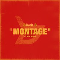 블락비 (Block B) - MONTAGE 앨범이미지